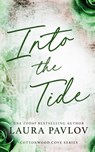 Into the Tide Special Edition - Laura Pavlov - 9781088227510