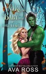 Orc Me Baby One More Time - Ava Ross - 9781088246795