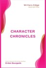 Character Chronicles - B Alan Bourgeois - 9781088247440