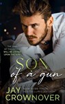 Son of a Gun - Jay Crownover - 9781088258132