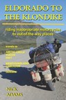 Eldorado to the Klondike - Nick Adams - 9781088721162
