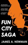 Fun City Saga - James Newman - 9781092861144