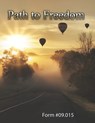 Path to Freedom: Form #09.015 - Sovereignty Education Defense Ministry - 9781096021759
