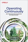 Operating Continuously - HARBAUGH,  Edith ; De Arkland, Cody ; Rinaldi, Brian - 9781098117290