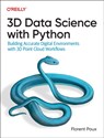 3D Data Science with Python - Florent Poux - 9781098161330