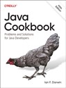 Java Cookbook - Ian F. Darwin - 9781098169978
