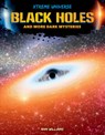 Black Holes and More Dark Mysteries - Ann Williams - 9781098295035