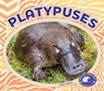 Platypuses - Elsie Olson - 9781098295141