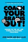 Coach Your Brains Out - Billy Allen ; John Mayer - 9781098630904
