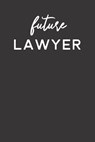 Future Lawyer - Red Law - 9781099537035