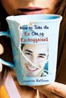 How to Take the Ex Out of Ex-Boyfriend - Janette Rallison - 9781101019856