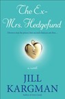 The Ex-Mrs. Hedgefund - Jill Kargman - 9781101022436