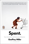 Spent - Geoffrey Miller - 9781101050842