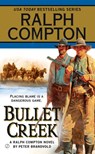 Ralph Compton Bullet Creek - Ralph Compton ; Peter Brandvold - 9781101100073