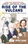 Rise of the Vulcans - James Mann - 9781101100158