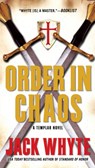 Order in Chaos - Jack Whyte - 9781101108970
