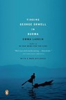 Finding George Orwell in Burma - Emma Larkin - 9781101118122