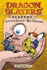 Little Giant--Big Trouble #19 - Kate McMullan - 9781101142059