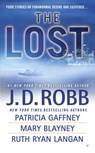 The Lost - J. D. Robb ; Patricia Gaffney ; Mary Blayney ; Ruth Ryan Langan - 9781101151556