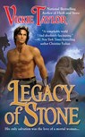 Legacy of Stone - Vickie Taylor - 9781101155523