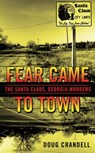 Fear Came to Town - Doug Crandell - 9781101155776