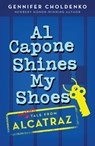 Al Capone Shines My Shoes - Gennifer Choldenko - 9781101155783