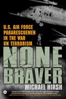 None Braver - Michael Hirsh - 9781101161883