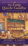 The Long Quiche Goodbye - Avery Aames - 9781101188644