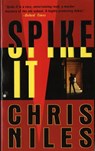 Spike It - Chris Niles - 9781101191415