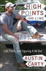 High Points and Lows - Austin Carty - 9781101195598