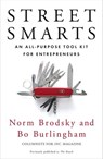 Street Smarts - Norm Brodsky ; Bo Burlingham - 9781101195765