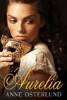 Aurelia - Anne Osterlund - 9781101200513