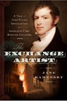 The Exchange Artist - Jane Kamensky - 9781101202777