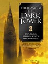 The Road to the Dark Tower - Bev Vincent - 9781101210086