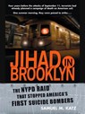 Jihad in Brooklyn - Samuel M. Katz - 9781101210284