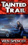 Tainted Trail - Wen Spencer - 9781101212479