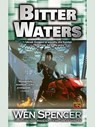 Bitter Waters - Wen Spencer - 9781101212523