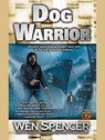 Dog Warrior - Wen Spencer - 9781101212592
