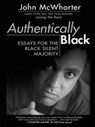 Authentically Black - John McWhorter - 9781101216583