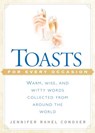 Toasts for Every Occasion - Jennifer Rahel Conover - 9781101220146