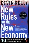 New Rules for the New Economy - Kevin Kelly - 9781101221839
