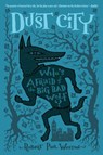 Dust City - Robert Paul Weston - 9781101462386