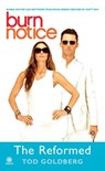 Burn Notice: The Reformed - Tod Goldberg - 9781101485965
