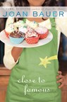 Close to Famous - Joan Bauer - 9781101513163