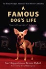 A Famous Dog's Life - Sue Chipperton ; Rennie Dyball - 9781101514269