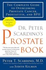 Dr. Peter Scardino's Prostate Book, Revised Edition - Judith Kelman ; Peter T. Scardino M.D. - 9781101539460