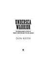 Undersea Warrior - Don Keith - 9781101545478