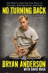 No Turning Back - Bryan Anderson ; David Mack - 9781101558775
