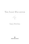 The Lost Daughter - Lucy Ferriss - 9781101560167