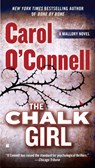 The Chalk Girl - Carol O'Connell - 9781101565803